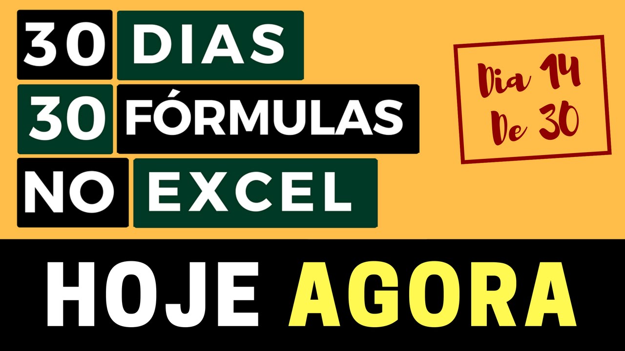30 Dias 30 Fórmulas no Excel - Função HOJE e AGORA - Dia 14 de 30