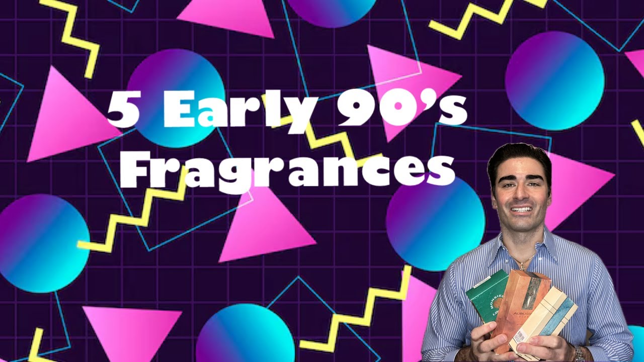 5 Early 90's Fragrances for Men