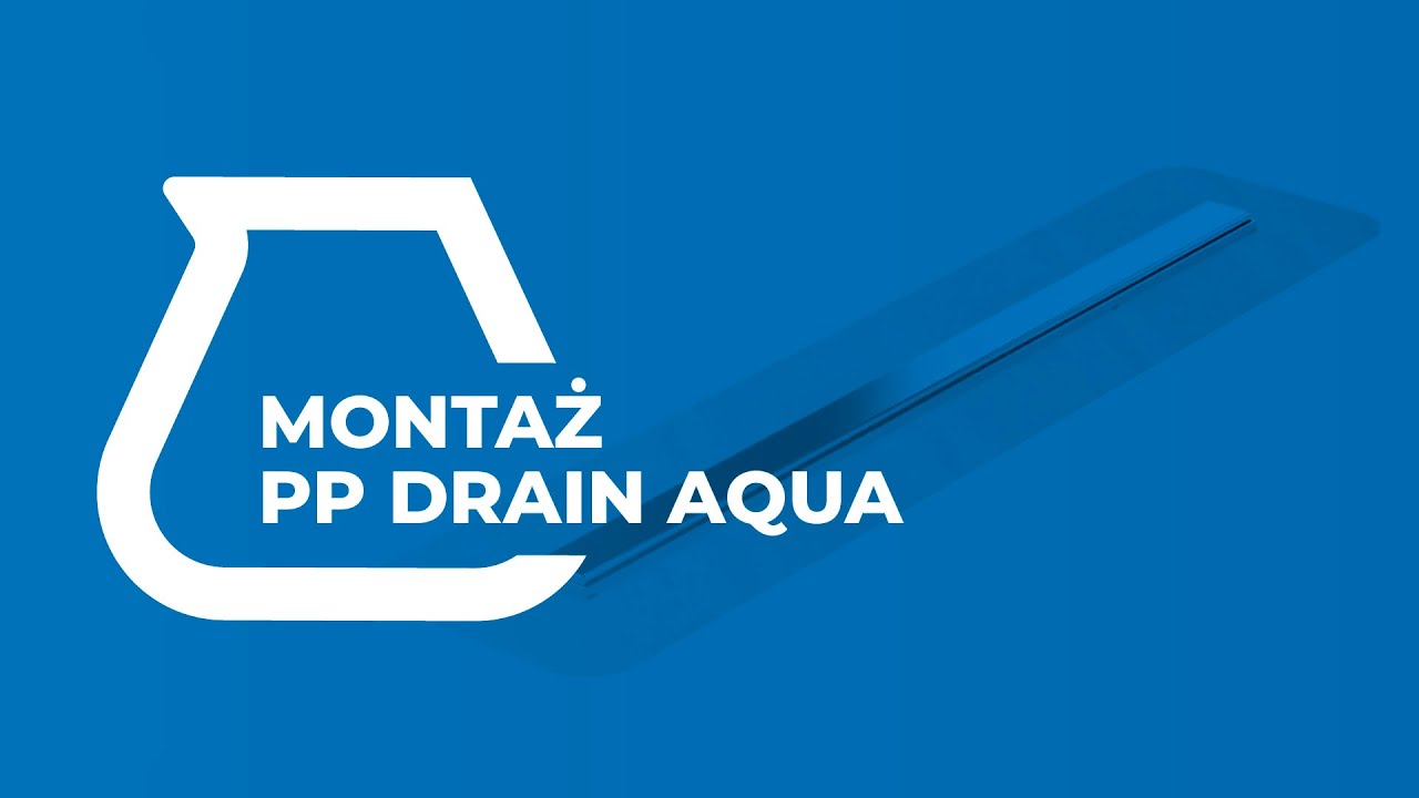 instalacja odpływu liniowego PP DRAIN AQUA - rozwiązanie MAPEI
