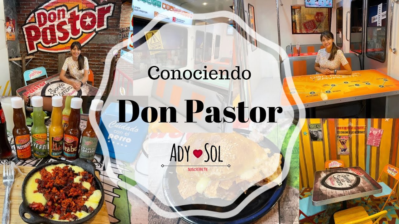 &iexcl;Don Pastor! Puebla ❤ Ady