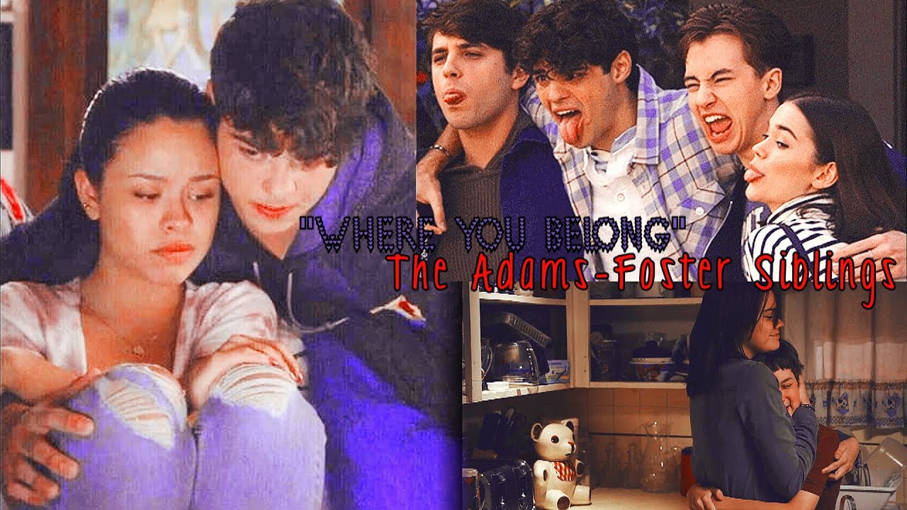 #4 The Adams-Foster Siblings ✨You Are Home With Me✨