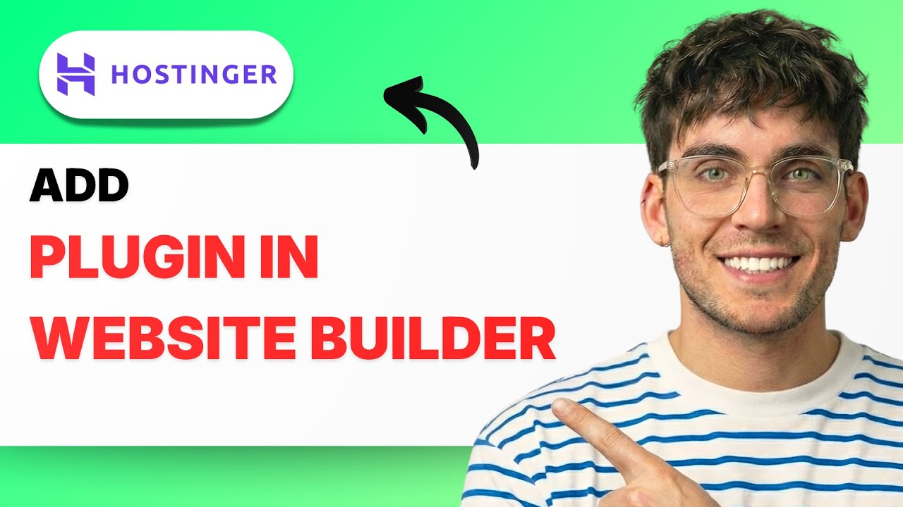 How to Add Plugin in Hostinger Website Builder [2026 Full Guide]