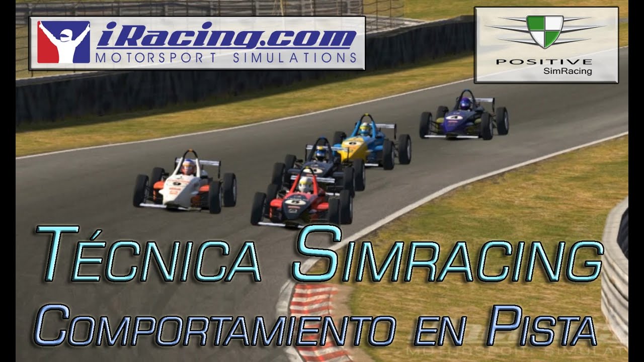 Técnicas para el Simracing - Comportamiento en Pista (Ep. 5)