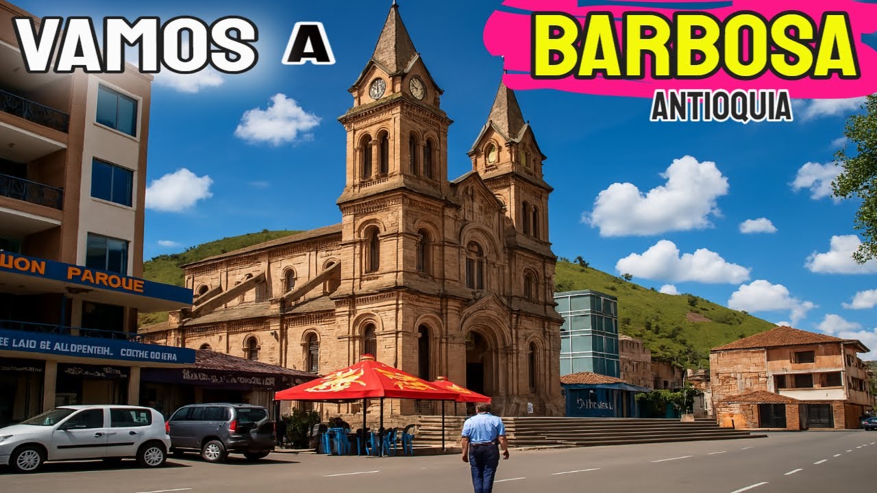 BARBOSA Antioquia: Lo Que Nadie Se Atreve a Decir Sobre Este Pueblo.