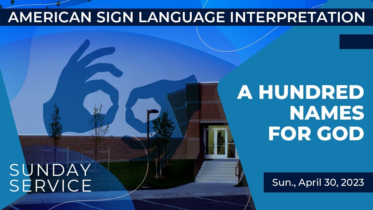 American Sign Language - A Hundred Names for God with Josh Reeves - ASL