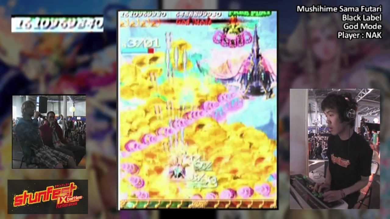 [STUNFEST 2013] Mushihime Sama Futari BL God Mode (6,3 billion run) -Player : NAK-