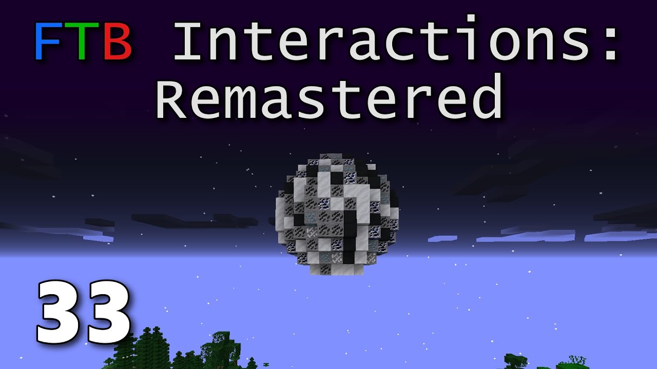 FTB Interactions Remastered E33: Meteoric Progress