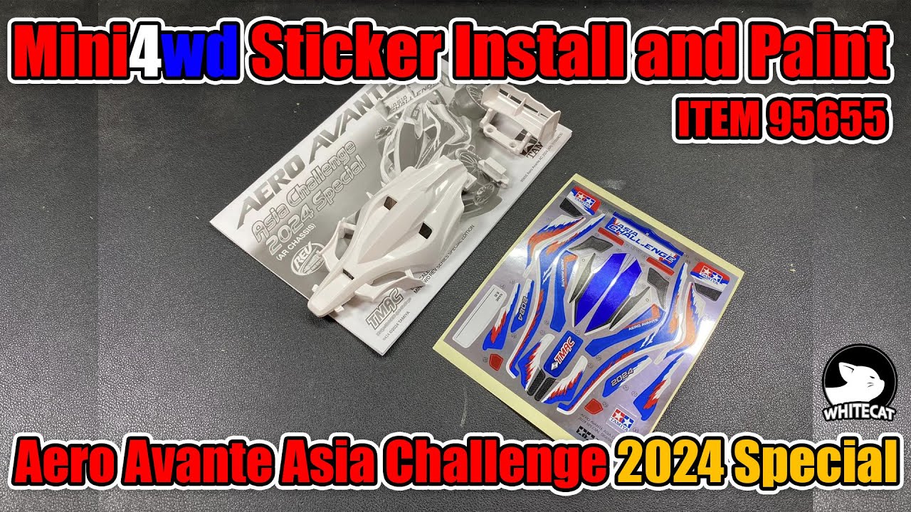 Mini4wd Sticker Install and Paint  Aero Avante Asia Challenge 2024 Special ITEM 95655