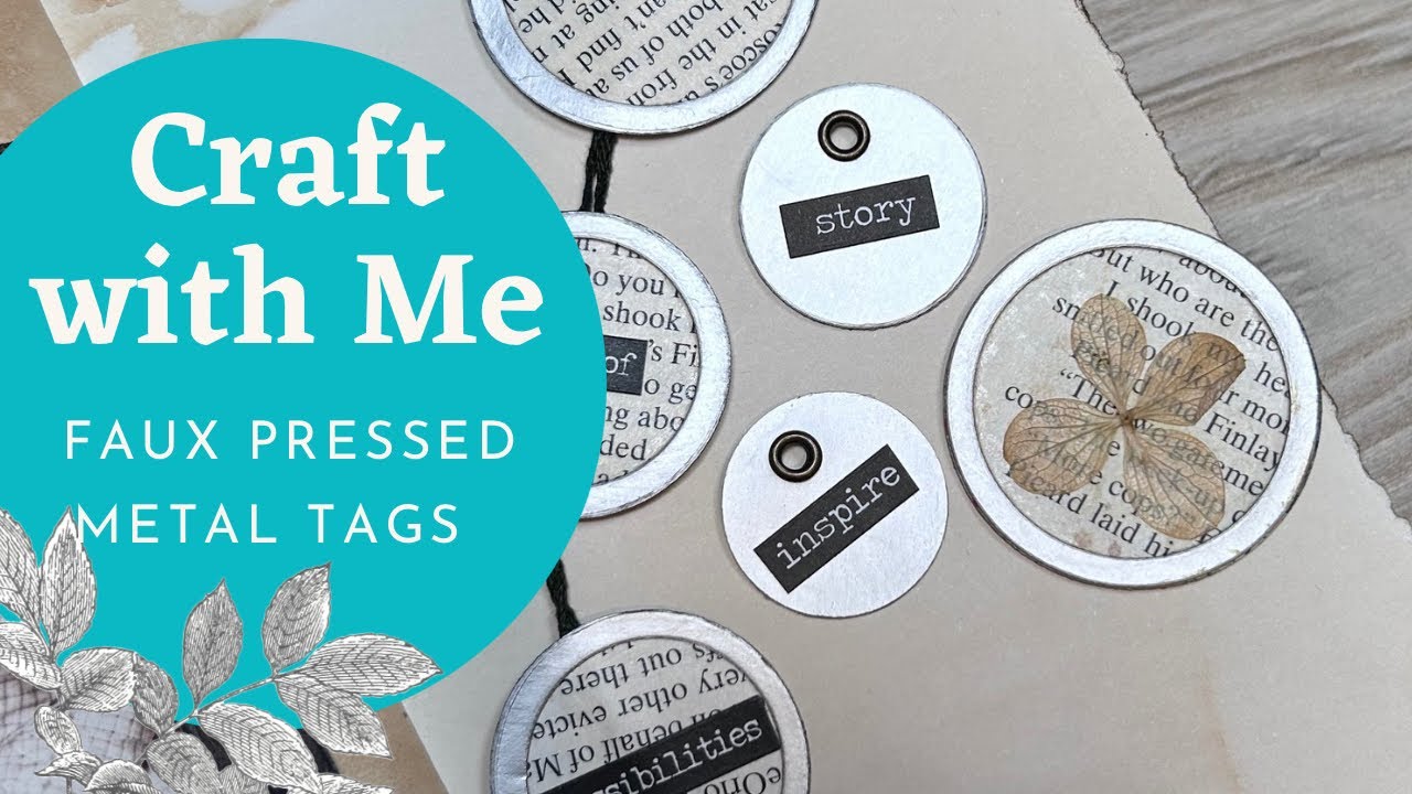 TUTORIAL | Faux Metal Tags