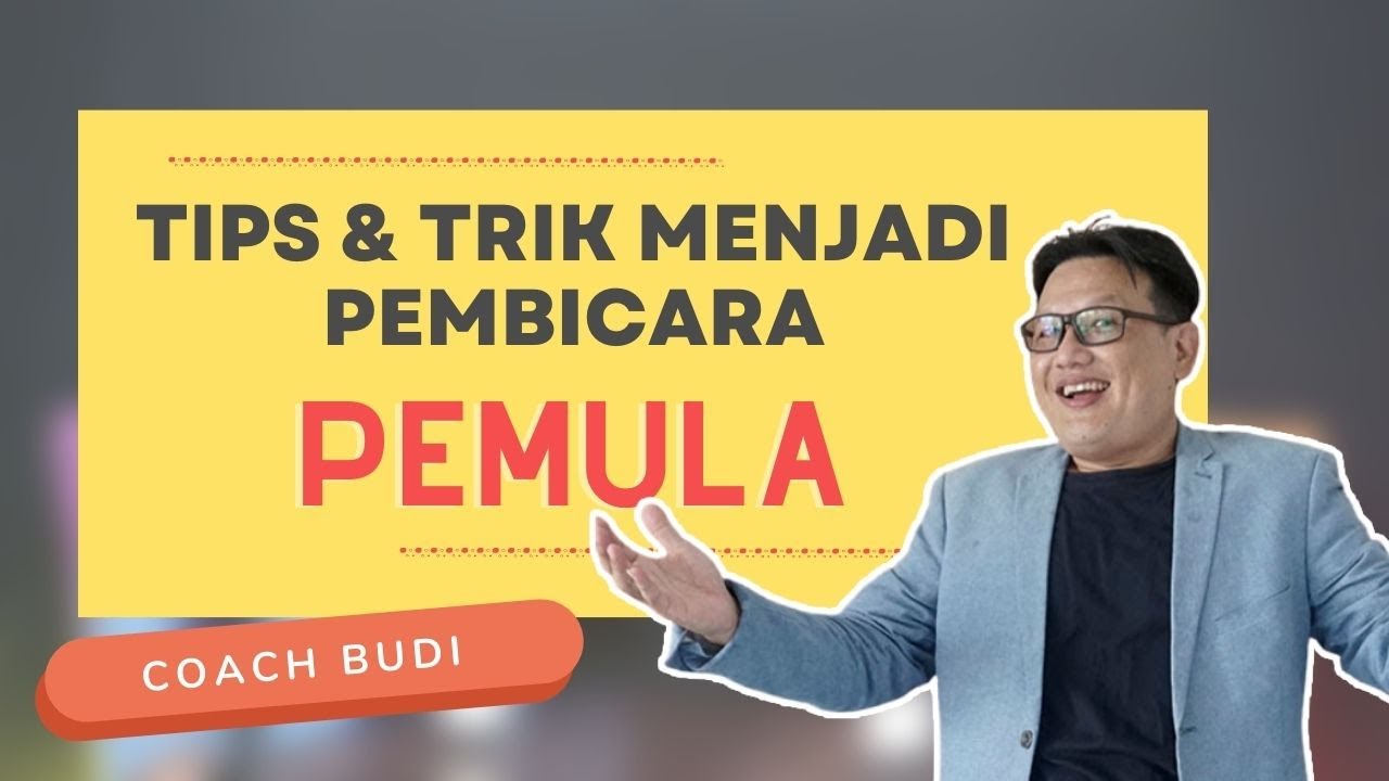 Tips dan Trik Menjadi Pembicara Untuk Pemula | Podcast #11