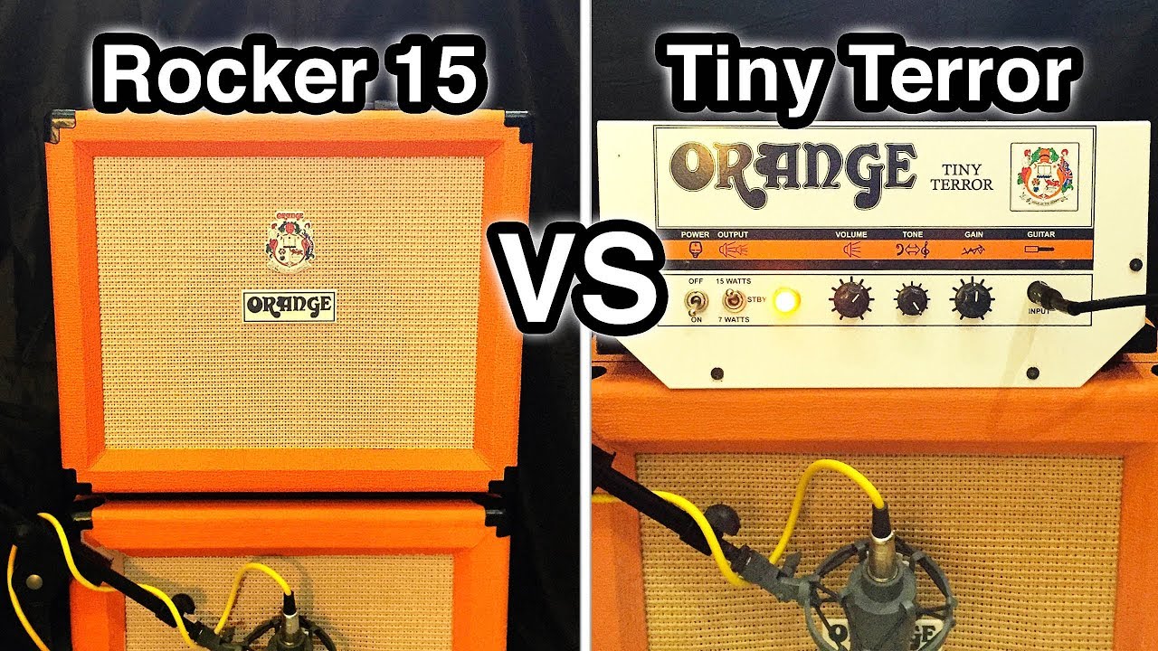 Orange Rocker 15 VS Orange Tiny Terror
