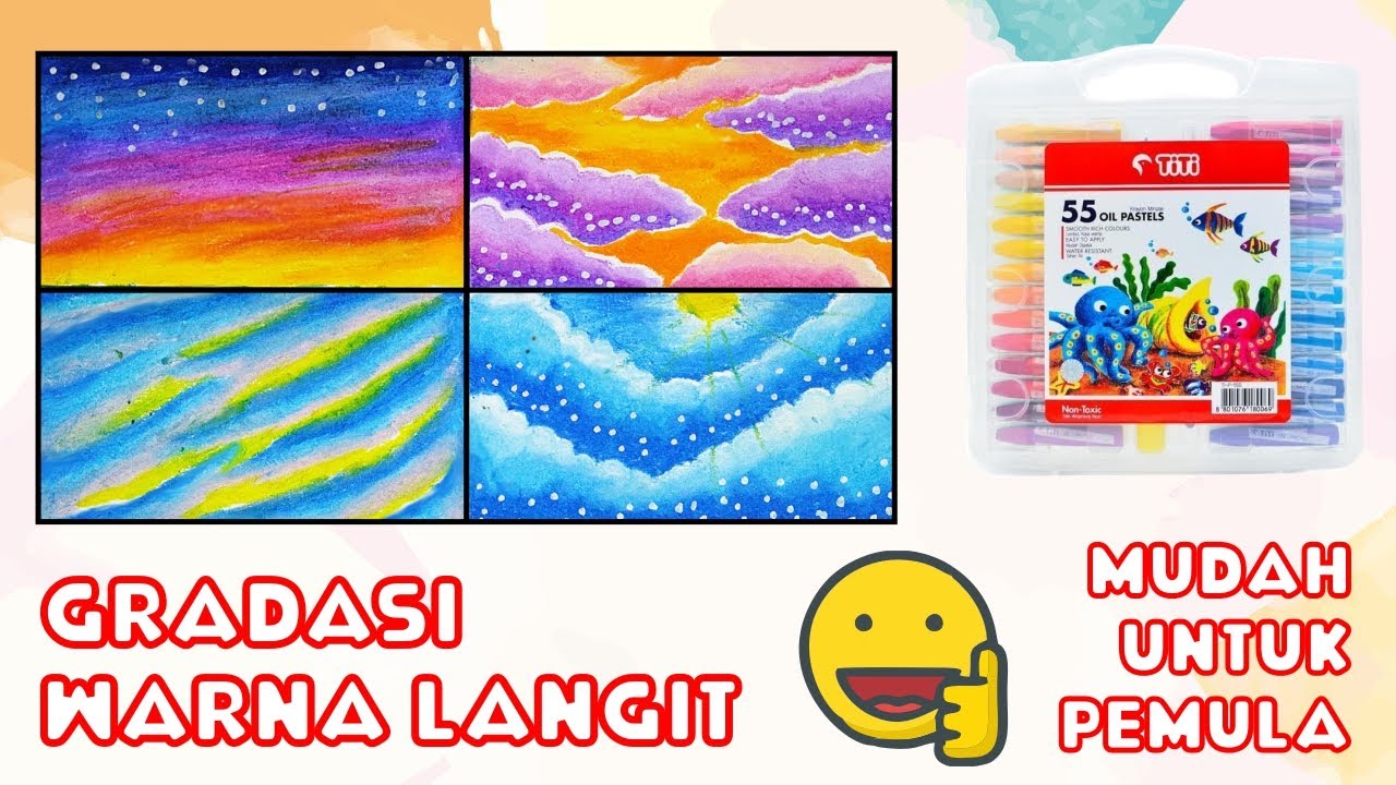 Cara Menggambar dan Mewarnai Gradasi Warna Langit dengan Crayon Oil Pastel yang Bagus dan Mudah