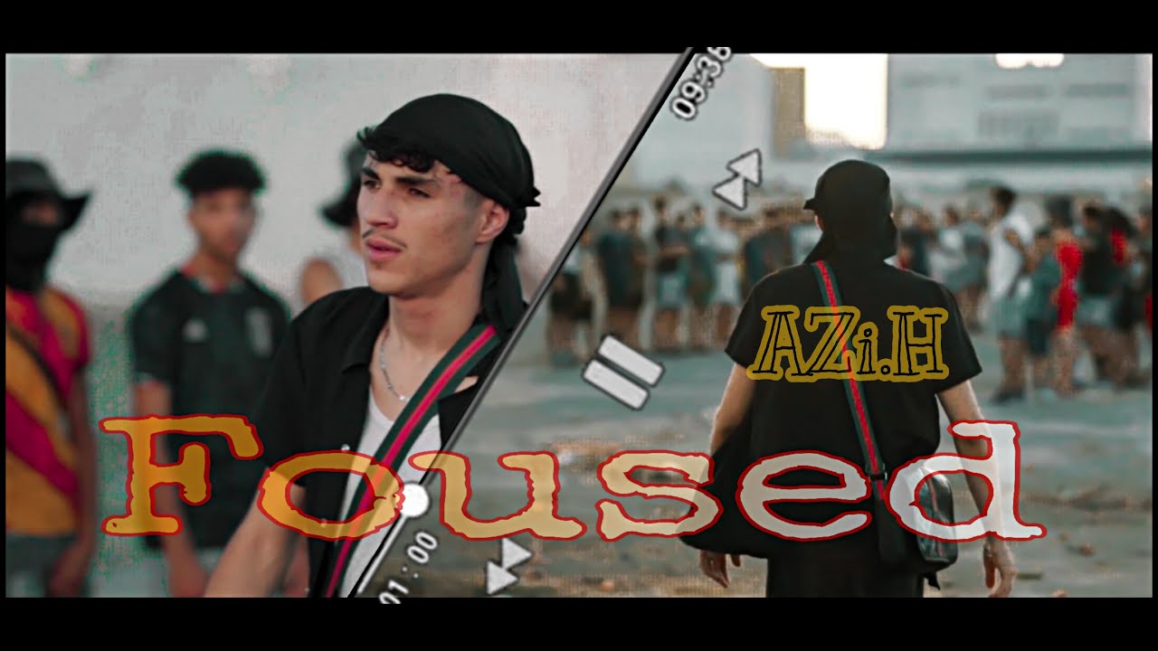 AZi.H - Foused (officiel music video)