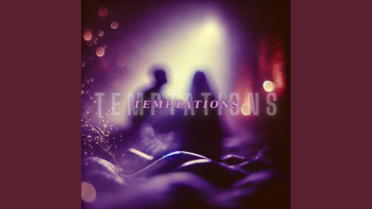 Temptations