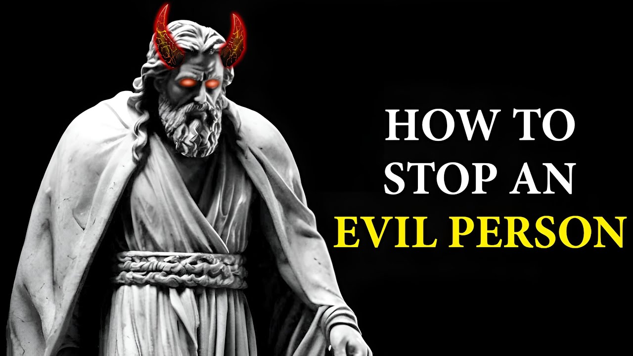 9 Signs You're Dealing With An EVIL PERSON | Marcus Aurelius STOICISM