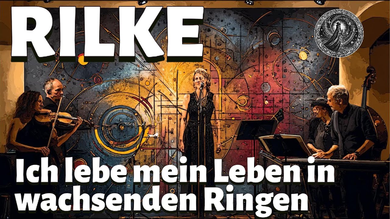 Rilkes tiefstes Gedicht? | Ich lebe mein Leben [Live Musik]