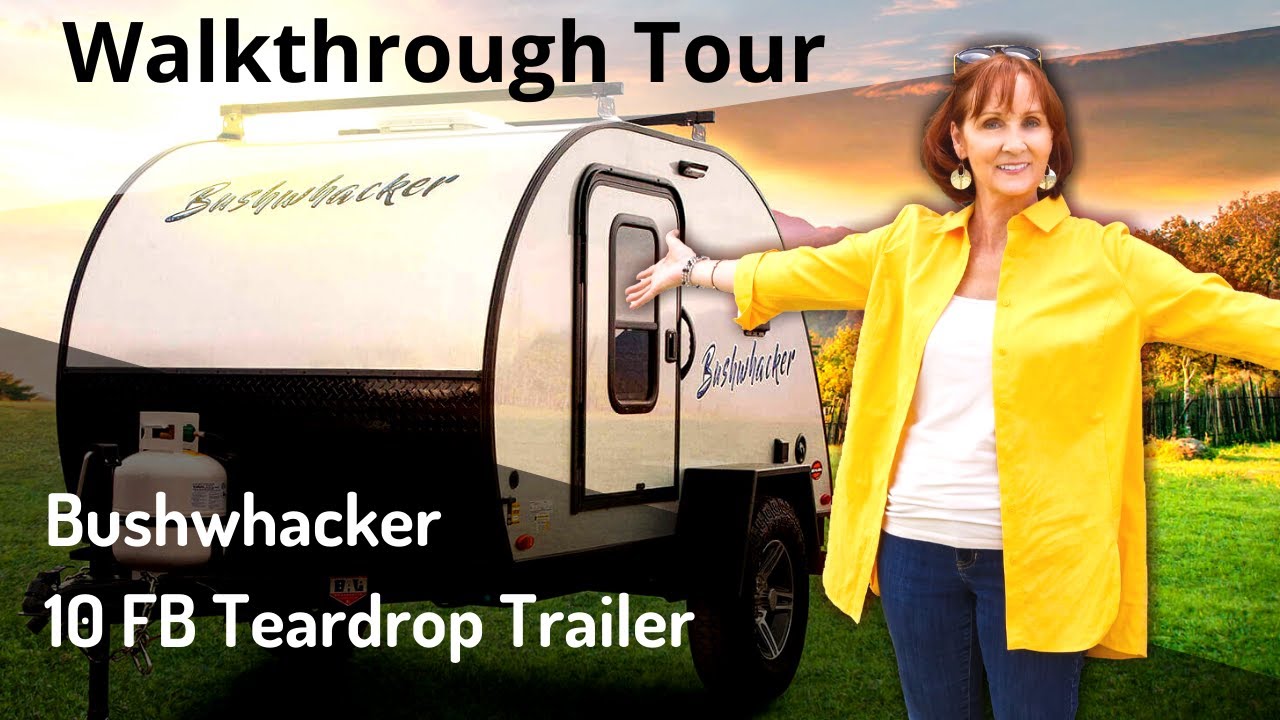 Bushwhacker 10 FB Teardrop Walkthrough