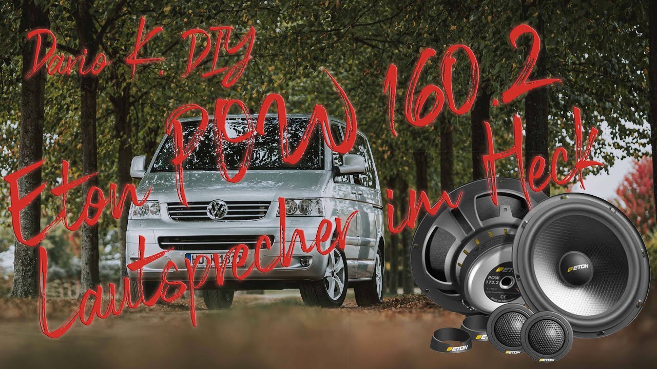 VW T5.1Multivan - DIY Das hat noch KEINER! Eton POW 160.2 Lautsprecher im Heck. Sound vom Feinsten