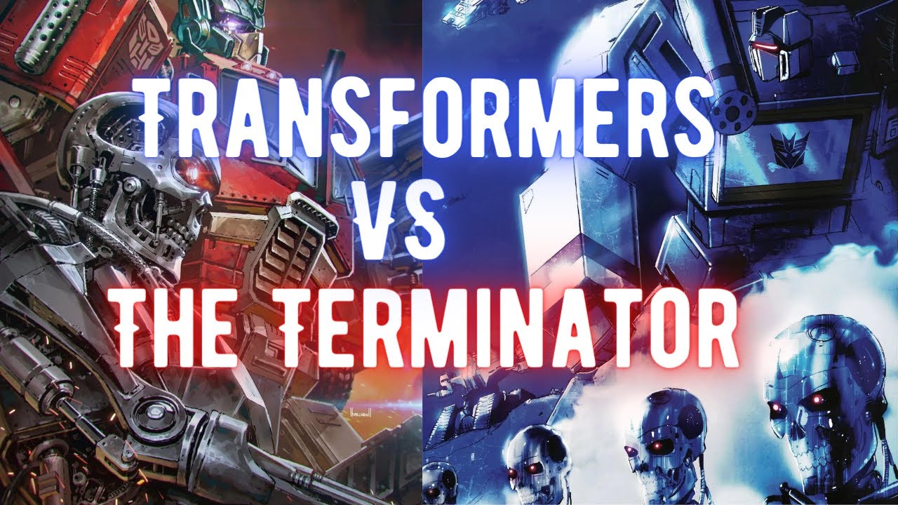 Transformers Versus The Terminator FULL STORY