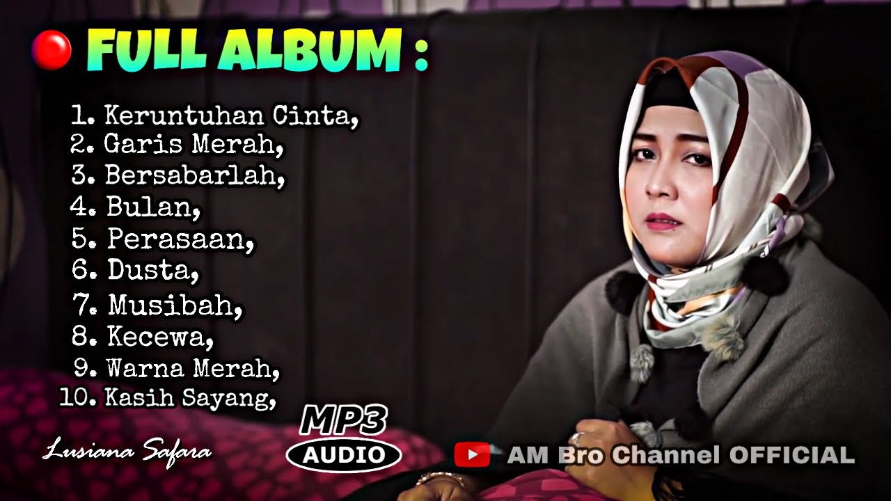 Full Album Mp3 - Lusiana Safara