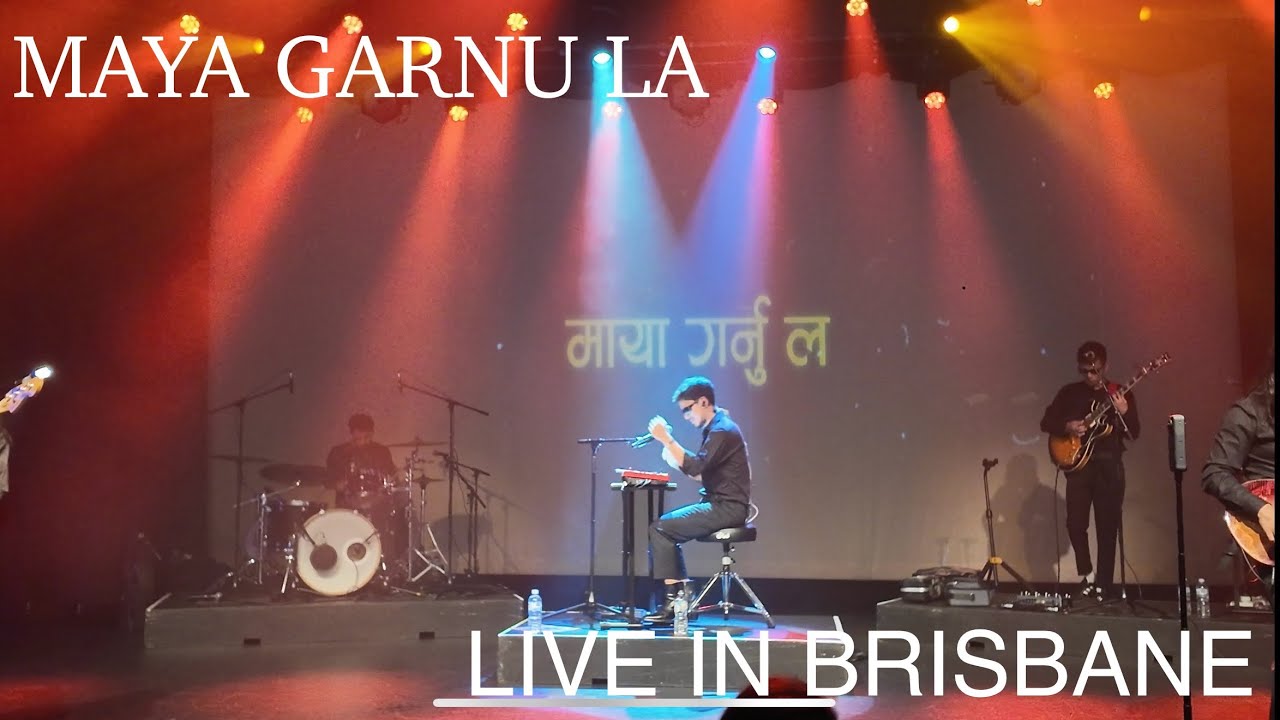 Maya Garnu La | John Chamling Rai | John & The Locals | Live In Brisbane | 2025 |