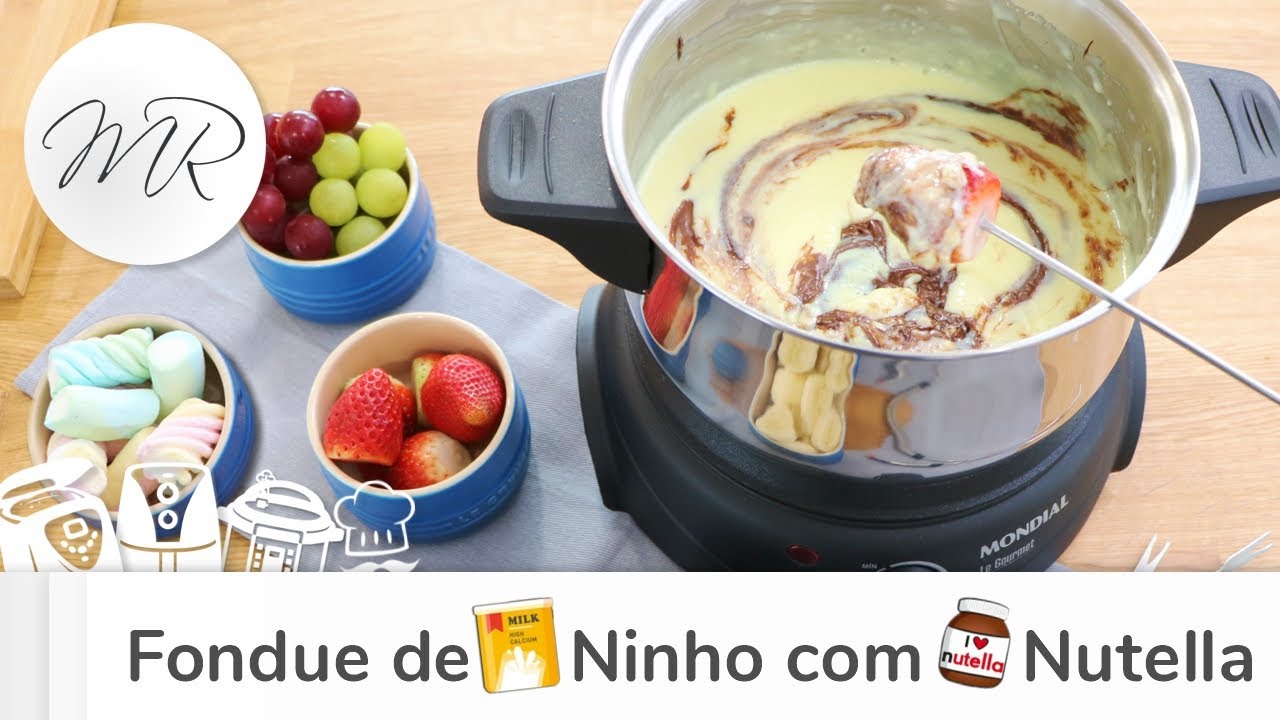 Fondue de Leite Ninho com Nutella - Maurício Rodrigues