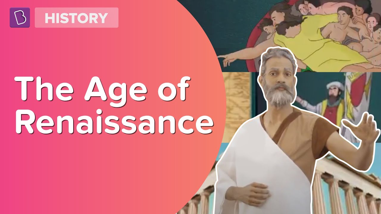 The Age Of Renaissance | Class 8 - History | Learn With BYJU'S