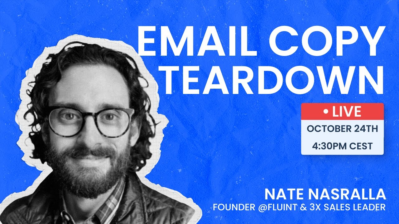 LIVE Cold Email Copy Tear-downs with Nate Nasralla