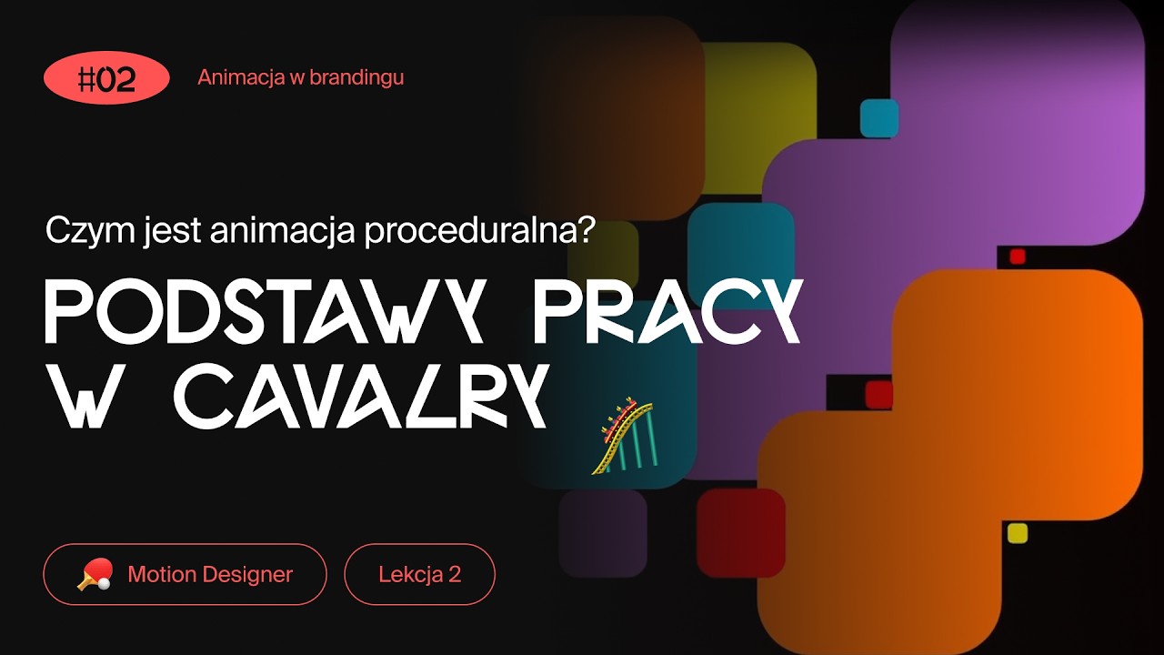 🏓 Czym jest animacja proceduralna? Podstawy pracy w Cavalry | Lekcje animacji z Jackiem Janiczakiem