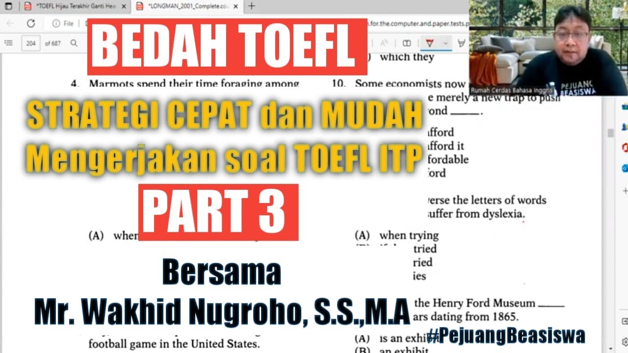 STRATEGI CEPAT dan MUDAH mengerjakan TOEFL ITP bersama Mr Wakhid Nugroho