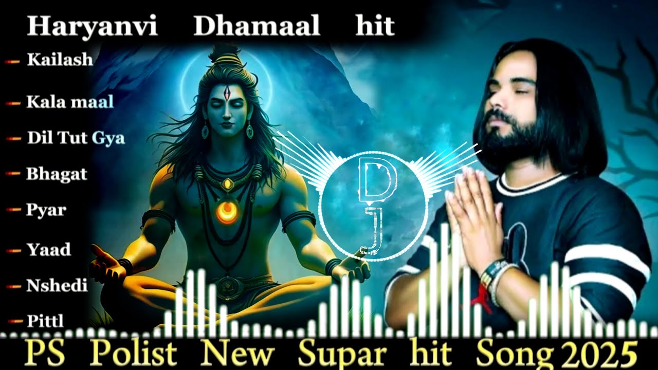KAILASH  NON STOP( Official Video ) Singer PS Polist Bhole Baba New Song 2025