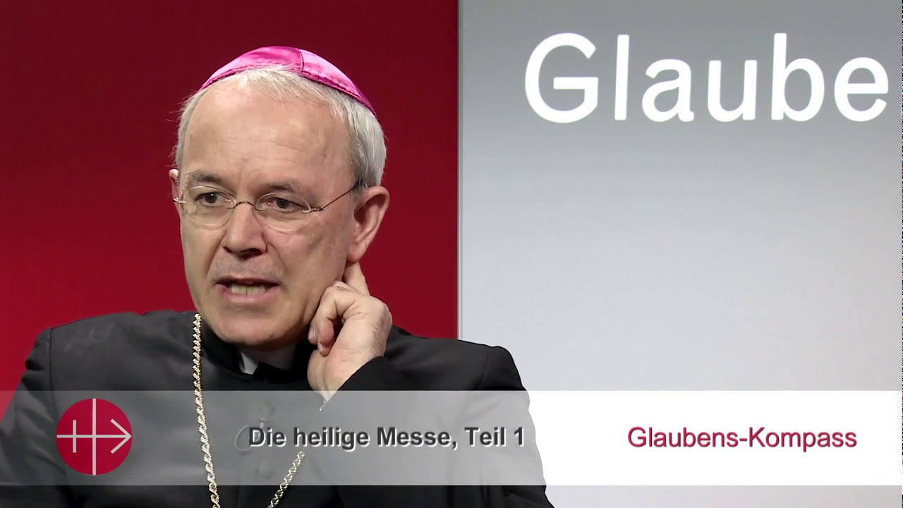 Teil 1 - Die Heilige Messe - Weihbischof Athanasius Schneider