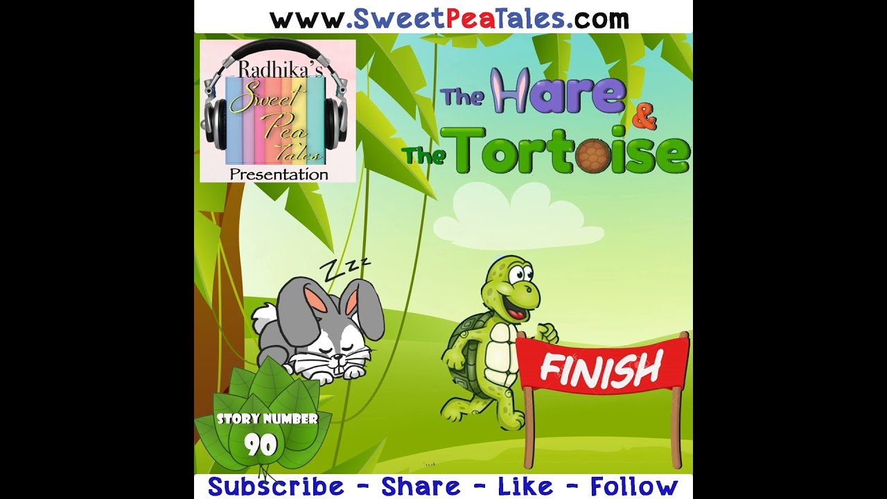 Story No. 90 - The Hare and the Tortoise - An Aesop's Fable