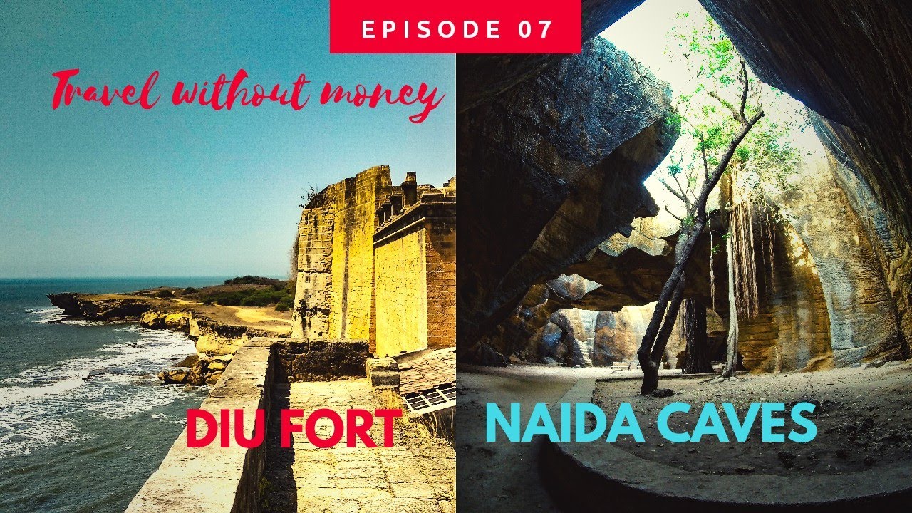 Saurastra Series | Episode 07 : Diu Fort & Caves | Travel Without Money