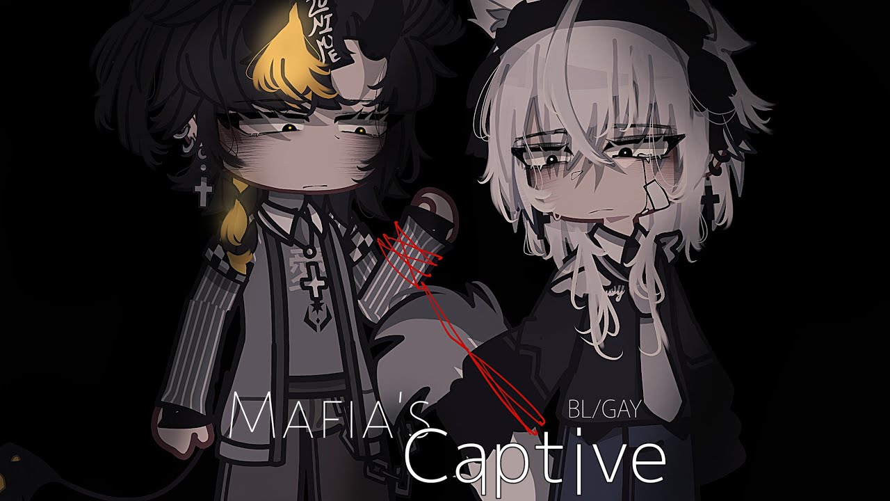 Mafia's Captive |•| ▪︎BL/GAY GCMM/GLMM▪︎ |•|▪︎Original Gacha Life Mini Movie ▪︎