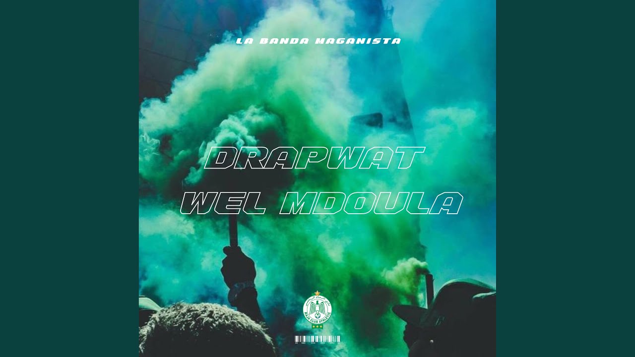 Drapwat Wel Mdoula - الاعلام والمظل (Fans Chants)