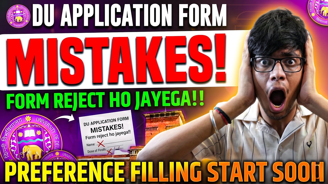 Major MISTAKES in DU APPLICATION FORM😱Delhi University application form| DU CSAS portal| CUET 2026