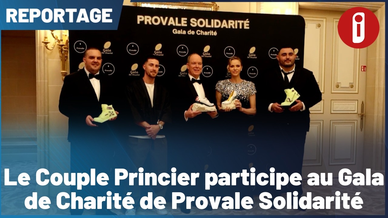 Le Couple Princier participe au Gala de Charité de Provale Solidarité