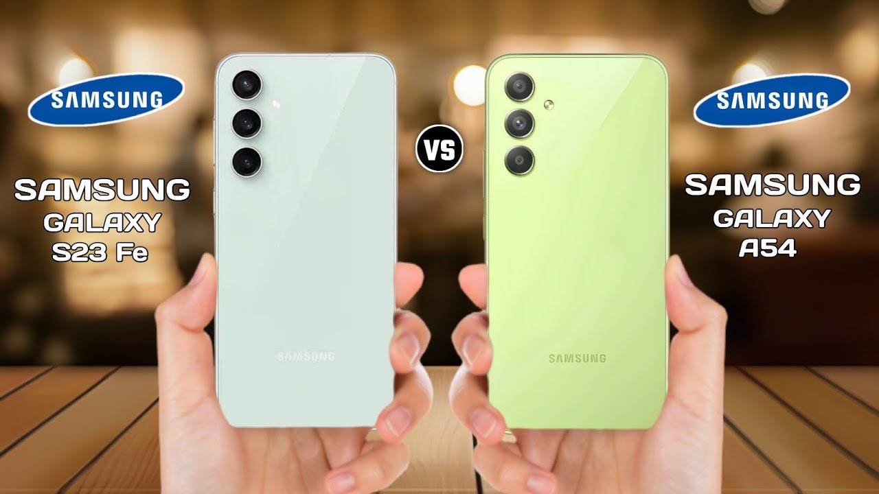 Samsung S23 Fe Vs Samsung A54 Full Comparison ⚡ Which One Is Better?