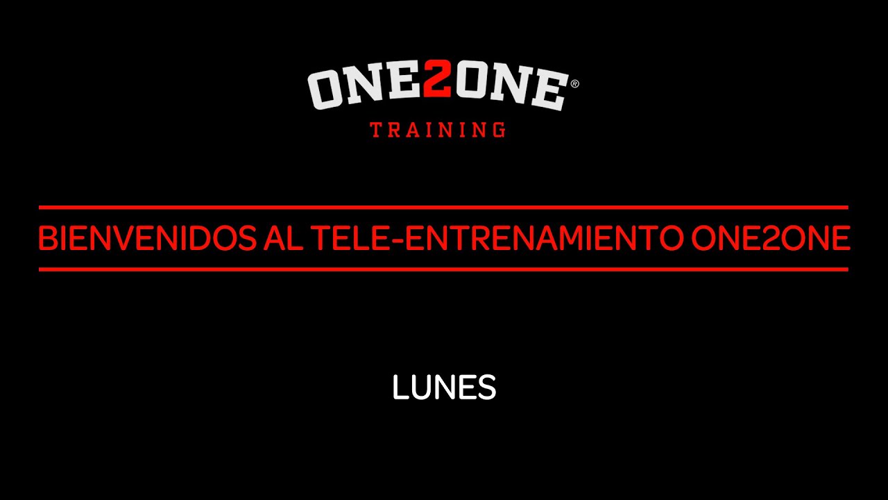 One2one. Entrenamiento 16 marzo 2020
