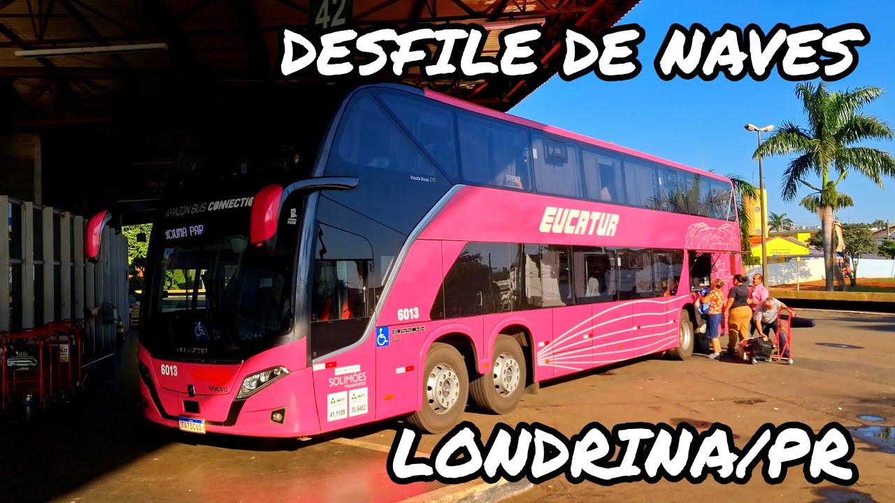 BELAS NAVES PELA MANHÃ NA RODOVIÁRIA DE LONDRINA/PR | MOVIMENTAÇÃO DE ÔNIBUS DAS 7:25 ÀS 8:30
