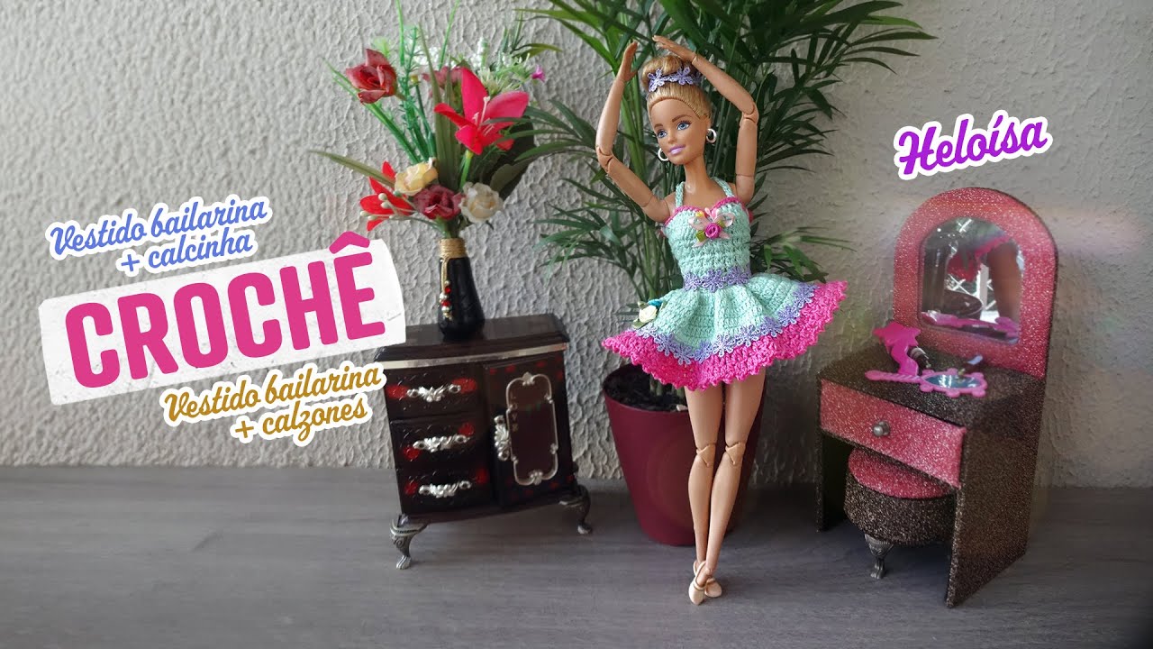 Vestido de balé/bailarina + calcinha de crochê para Barbie 🩰 Heloísa