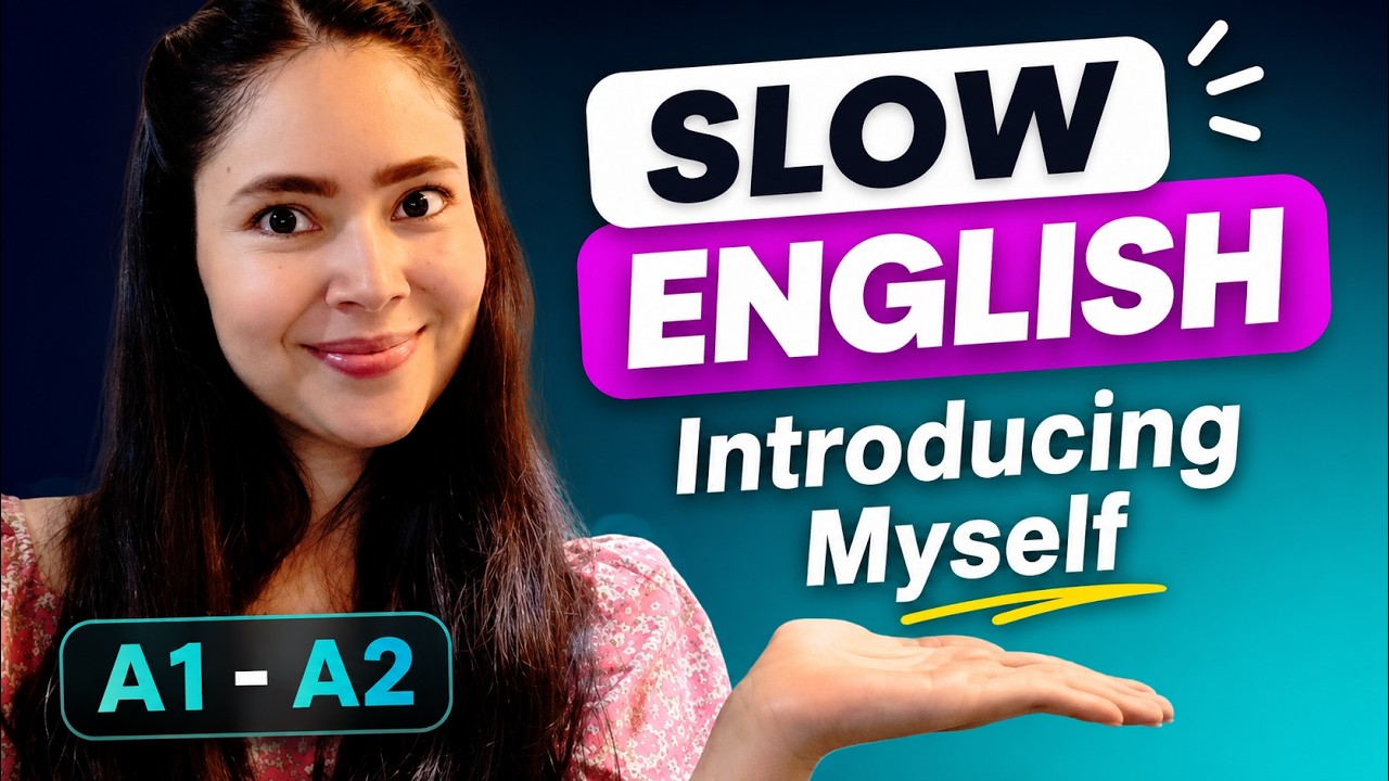 ⚡Slow English for Beginners: How to Introduce Yourself (A1 Practice)