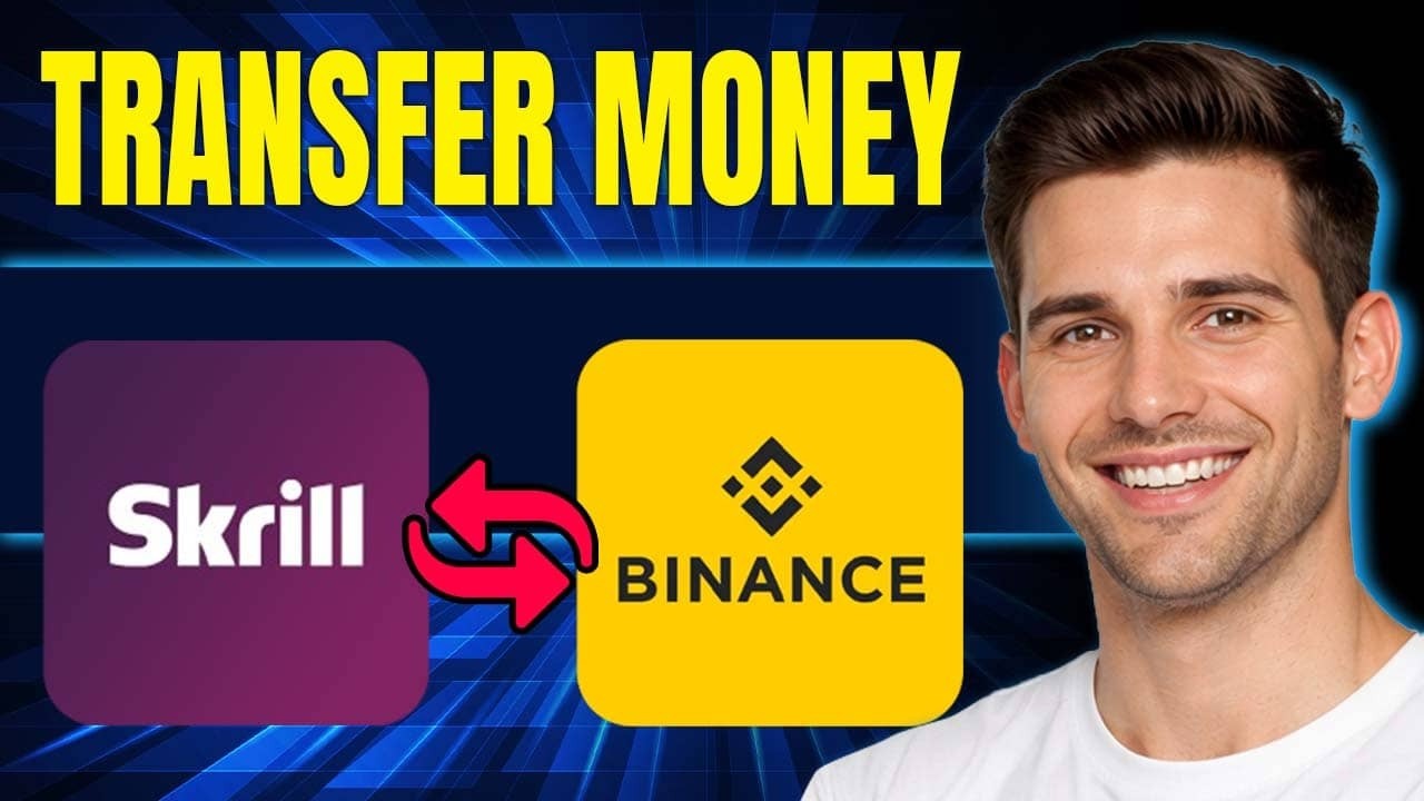 How to Transfer Money from Skrill to Binance (Step-by-Step, 2026)