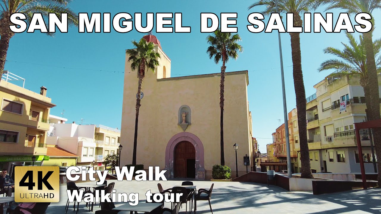 San Miguel De Salinas - City Walk (Center), Spain | Costa Blanca - Walking tour [4k 60 fps]