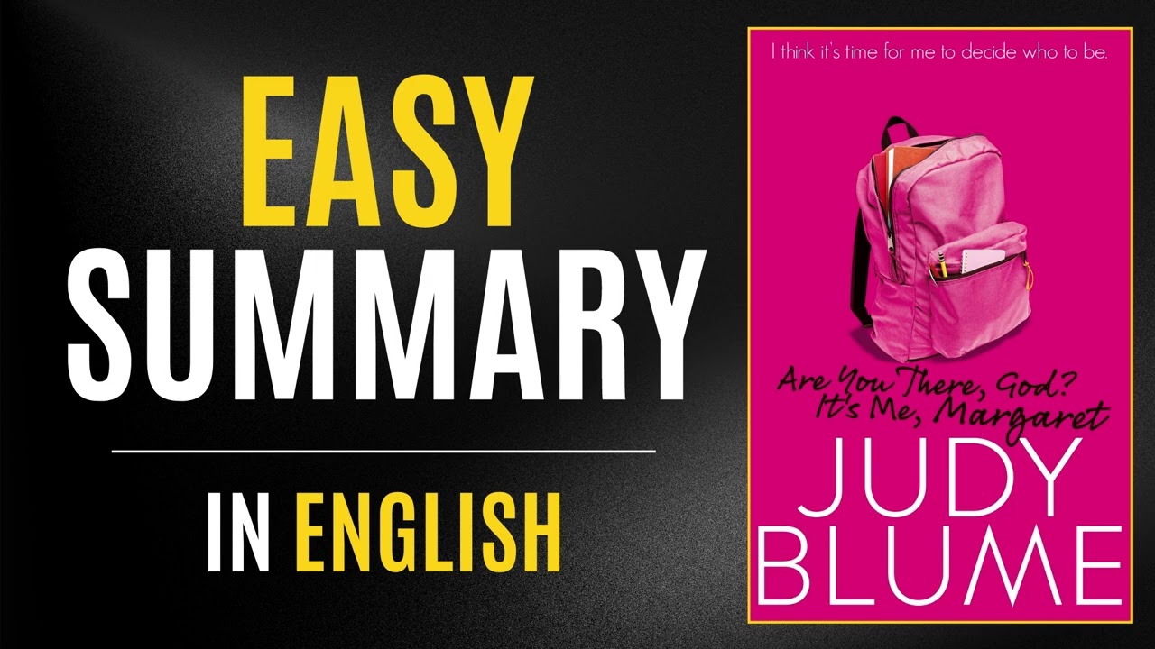 Are You There, God? It&rsquo;s Me, Margaret | Easy Summary In English