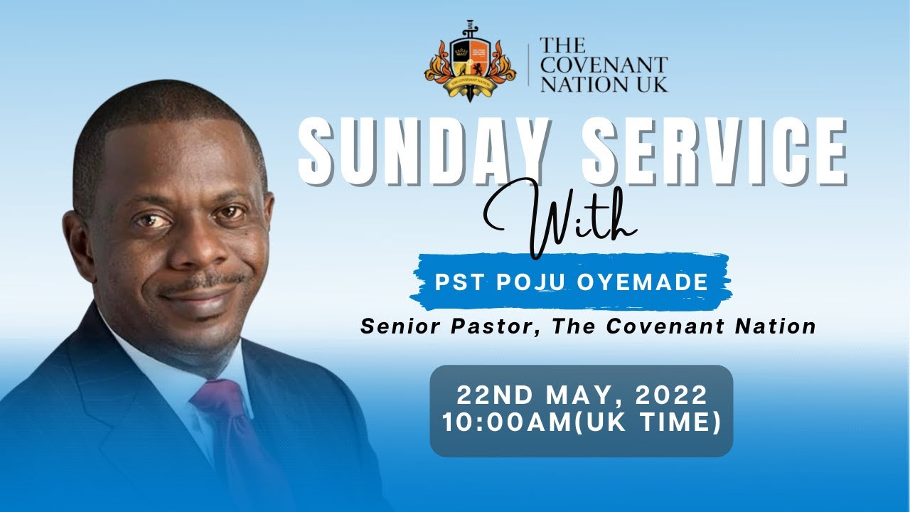 Faith | Sunday Service 220522 | Pastor Poju Oyemade