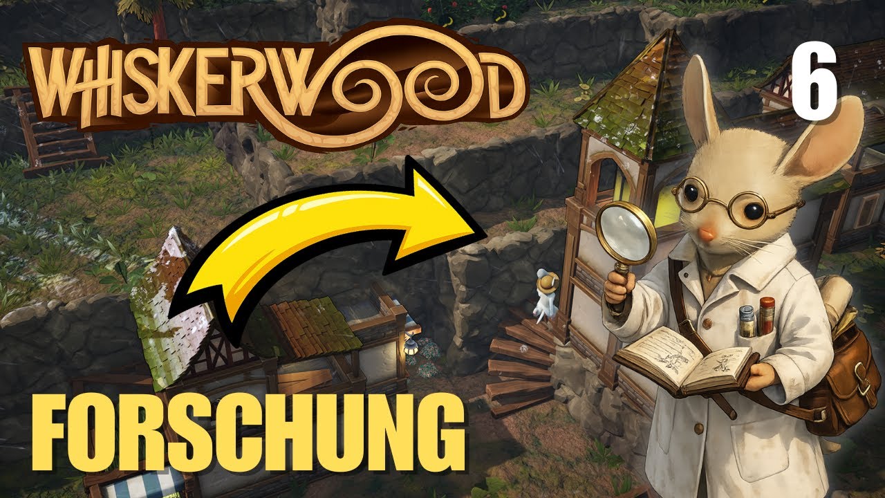 Bildung und Forschung | Whiskerwood | Let's Play | #6
