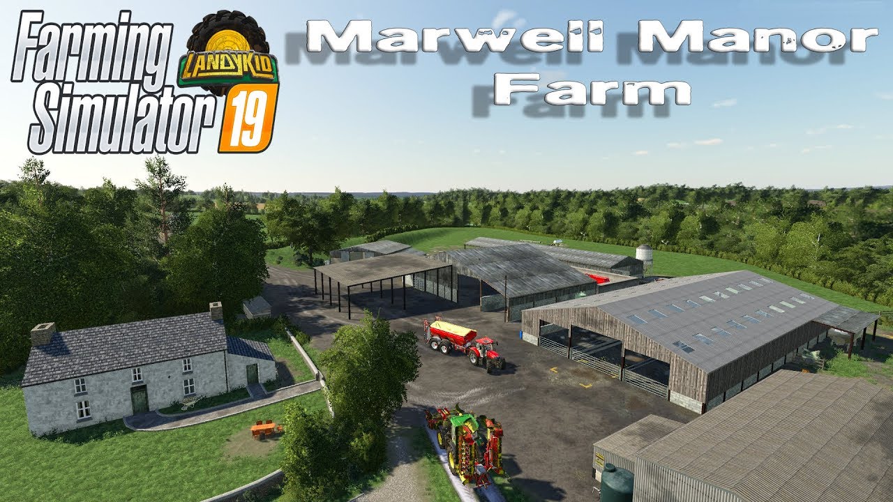 Farming Simulator 19 | first look | Marwell Manor Farm (British Map)