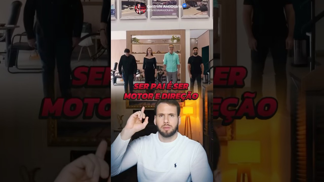 Ser pai &eacute; ser motor e dire&ccedil;&atilde;o